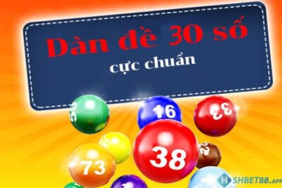 Tìm hiểu về dàn đề 30 số và cách nuôi khung 3 ngày hiệu quả